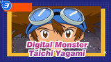 [Digital Monster] Taichi Yagami in 7 Peoples's Eyes_3