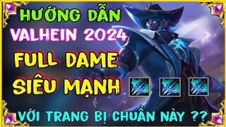 Valhein Liên Quân | Cách chơi, Lên đồ, Phù hiệu, Bảng ngọc của Valhein mùa mới S1-2024 mạnh nhất