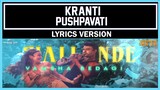 Kranti | Pushpavati Kannada Song | Darshan |V Harikrishna|Shylaja Nag, B Suresha| [ Lyrics Version ]