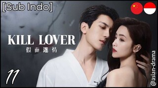 Kill Lover (2025) – Eps. 11 [Sub Indo]