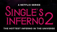 Single's Inferno Season 2 - Eps 1 (Sub Indo)