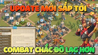 Game Chuẩn Bị Nâng Cấp Chế Độ Chấm Màu và Open Field Rồi Ae Chơi Sẽ Đỡ Lag Hơn Rise of Kingdoms