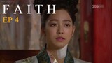 Watch Faith Episode 4 ENG SUB