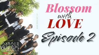 [EN] Blossom with Love EP2