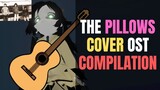 The Pillows Cover OST Compilation