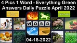 4 Pics 1 Word - Everything Green - 18 April 2022 - Answer Daily Puzzle + Bonus Puzzle
