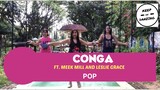 CONGA BY LESLIE GRACE FT MEEK MILL |POP|ZUMBA|KEEP ON DANZING