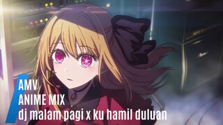 ANIME MIX {[AMV]} {[Dj malam pagi X kuhamil duluan]} di asikin aja bro👍