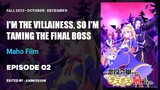I'm The Villainess, So I'm Taming The Final Boss | Episode 02