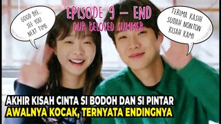 Akhir Cinta Si Bodoh dan Si Pintar, ALUR CERITA DRAMA KOREA OUR BELOVED SUMMER EPISODE TERAKHIR