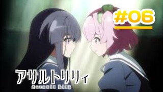 Assault Lily Boquet - Episode 06 [Takarir lndonesia]