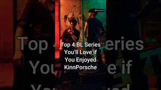 Top 4 BL Series You'll Love if You Enjoyed KinnPorsche #viralshorts #blseries #dramalist