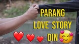 Parang Love Story Din