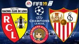 FIFA 19: UEFA Champions League | RC Lens 🇫🇷 VS 🇪🇸 Sevilla (Group B)