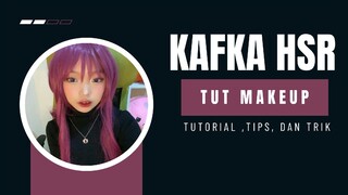 tutor Makeup Kafka from HSR