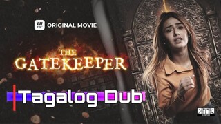 The GateKeeper 2024 Filipino Movie Tagalog Dub Original