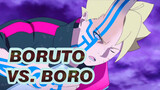 Boruto vs. Boro