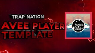 [FREE DOWNLOAD]Avee Player Template | Trap Nation Template