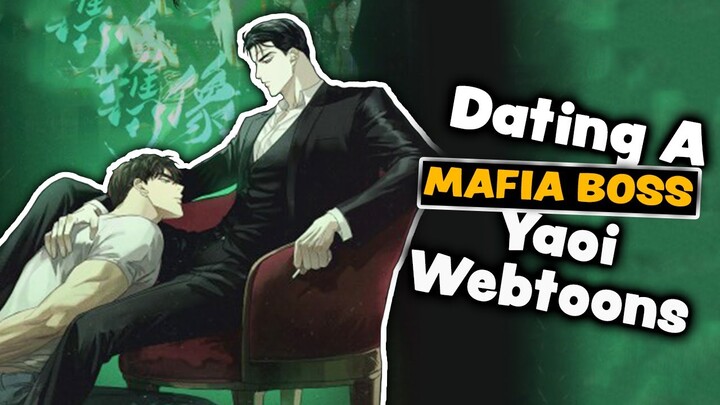 Dating A Mafia Boss Boys Love Webtoons