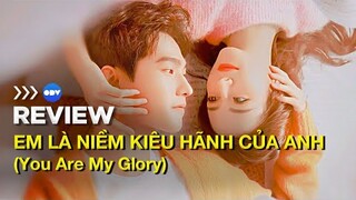 Review Phim Hay | Em Là Niềm Kiêu Hãnh Của Anh | Địch Lệ Nhiệt Ba - Dương Dương | OnDemandViet