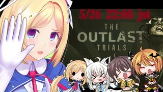 【The Outlast Trials】激やば恐怖度MAX！#ホロ１期生コラボ   でハチャメチャホラー脱出ゲーム！！【アキ・ローゼンタール/ホロライブ】