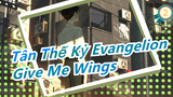 [Tân Thế Kỷ Evangelion / Buồn] Khi Shinji cứu Ayanami Rei / IN Give Me Wings_2