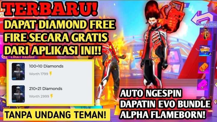 BARU RILIS! TANPA UNDANG TEMAN DAPAT DIAMOND FF GRATIS | AUTO DAPATIN EVO BUNDLE ALPHA FLAMEBORN!!