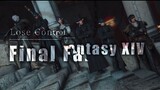 【FF14/GMV】Lose Control · Stepping on to the Players Group Image Editing