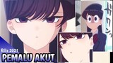 Anime Comedy Paling Lucu - Rilis 2021. Komi-san wa, Comyushou desu