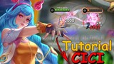 How To Use Cici | Cici New Hero Tutorial 2024 | Mobile Legends