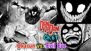 Okarun dengan kontrol barunya atas kecepatan Torbo Granny bisa menghantam Evil Eye dengan mudahnya!