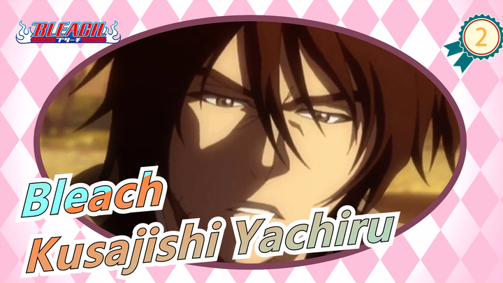 [Bleach] Teman Kusajishi Yachiru, Hanya Penggemar Sejati Tahu Namanya_2