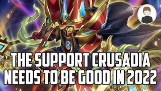 CRUSADIA NEEDS THIS SUPPORT TO BE GOOD IN 2022! Yu-Gi-Oh!