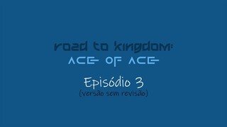 [ARKNEW] RTK2: ACE OF ACE [PT/BR]