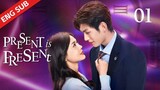 🇨🇳 EP 1 Present, is Present 2024 Chinese Drama [ Eng Sub ]