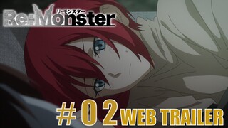 第2話 「Re:D bear」WEB予告【Re:Monster】