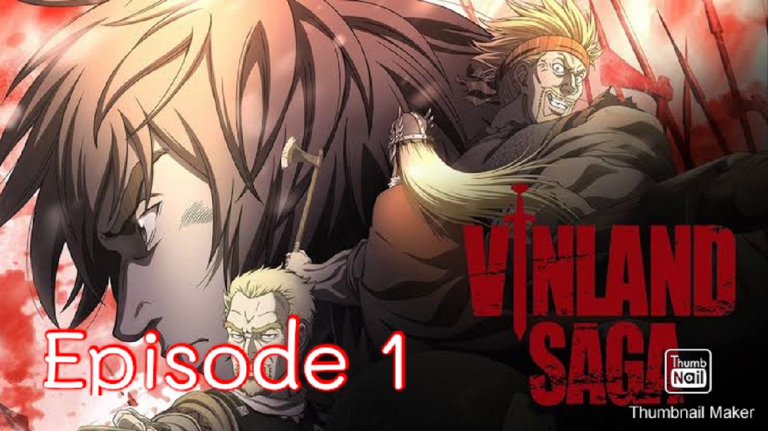 Assistir Vinland Saga Episodio 1 Online