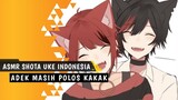 ASMR Shota | Adek Masih Polos Kakak | ASMR Roleplay Indonesia