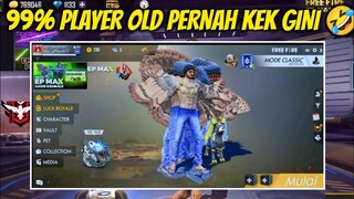 99% PLAYER OLD PERNAH KEK GINI 🤣