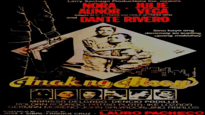 NORA AUNOR & JULIE VEGA | ANAK NG ATSAY (1980) FULL MOVIE