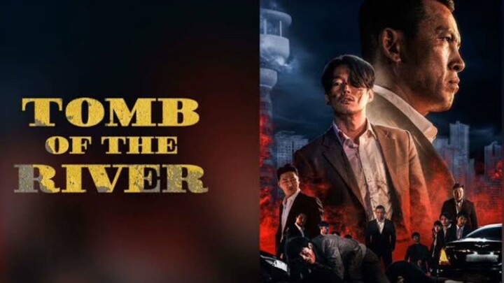 Tomb of the River (2021) Sub Indo