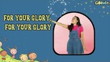 FOR YOUR GLORY | Kids Praise and Worship Song | Sunday School Song | Happy Kids Song