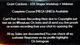 Grant Cardone course - 10X Stages Workshop + Webinar download