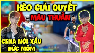 FREE FIRE | Đức Mõm VS Cena, Kèo Căng Giải Quyết Mâu Thuẫn Chấm Dứt Tình Anh Em !!!