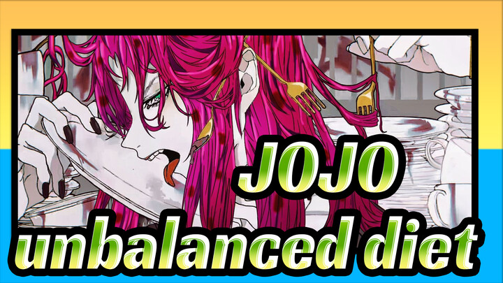 JoJo's Bizarre Adventure|[Self-Drawn AMV ]Diavolo-unbalanced diet