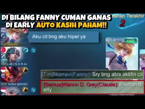 DI BILANG MUSUH FANNY CUMAN PREMAN EARLY, AUTO KASIH PAHAM AKTIFIN CIT LANGSUNG PADA DIAM KWKW!!