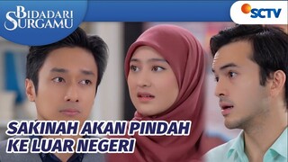 Demi Keamanan, Sakinah Disarankan Melahirkan di Luar Negeri! | Bidadari Surgamu Episode 376