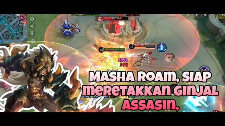 Masha Is Back,, Incar kepala Jungler  dan Mage sampai hilang,, Kumpulan Moment kill Masha Roamer,