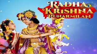 Radha Krishna | Punar Milan - Episode 161