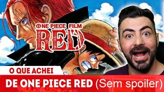 ASSISTI ONE PIECE RED: O QUE ACHEI (SEM SPOILERS)